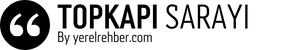 Topkapı Sarayı